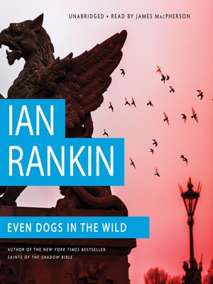 cover image of Even Dogs in the Wild